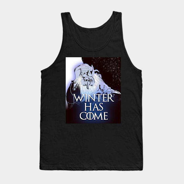 Winter Has Come Tank Top by JAC3D